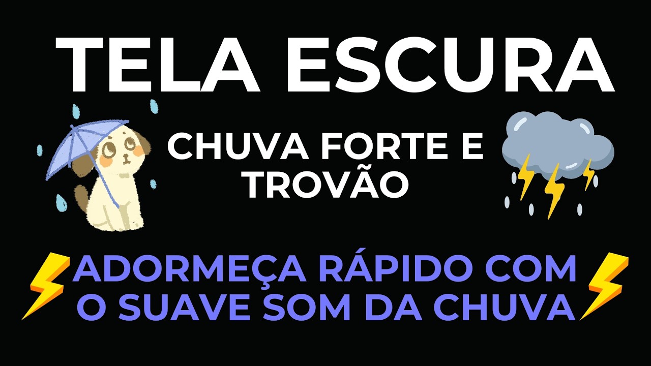 Chuva e Trovoadas para Aliviar a Ansiedade | Sons da Natureza para Relaxar e Dormir Bem