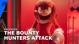 Knuckles | Bounty Hunters Attack (Episode 3) | Paramount+