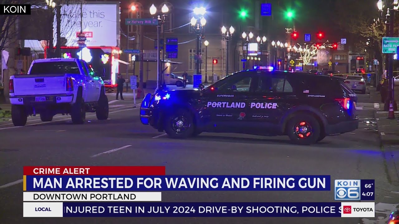 Man arrested after waving, firing gun in downtown Portland, police say ...
