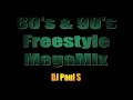 80s & 90s Freestyle MegaMix - (DJ Paul S)