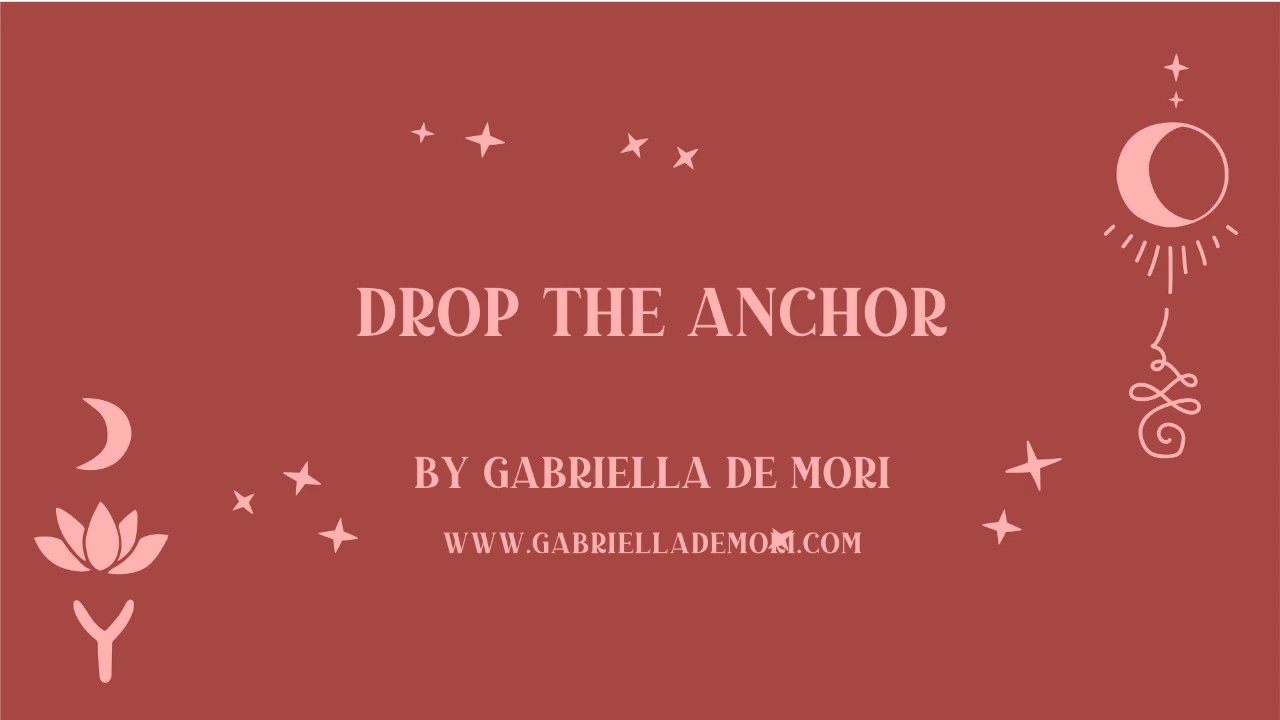 Drop the Anchor Meditation Ground yourself quickly YouTube