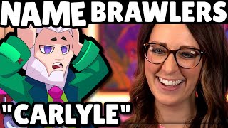 My Wife NAMES Brawlers! | Who is Baxter?!
