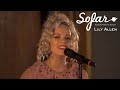 Lily Allen - I Want To Break Free (Queen Cover) | Sofar London