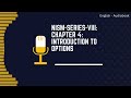 NISM Series VIII Chapter 4 Audiobook: Options & Greeks Explained