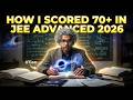 How I Got 70/120 in Physics 🔥 JEE Advanced 2026 😱 JEE Advanced Strategy 2026 for PHYSICS 🗿🔥#iit #jee