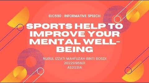 ELC590 | INFORMATIVE SPEECH PRESENTATION