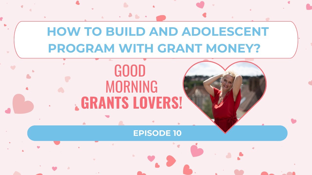 How to build an adolescent program with grant money