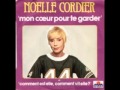 Nolle cordier  mon coeur pour te garder paroles