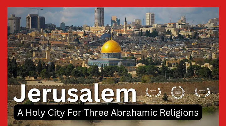 JERUSALEM - A Holy City For Three Abrahamic Religions | Documentary