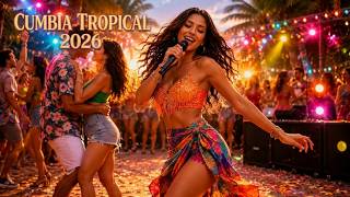 CUMBIA TROPICAL 2026 🌴 MIX SONIDERO – Ritmos Latinos para Bailar Sin Parar