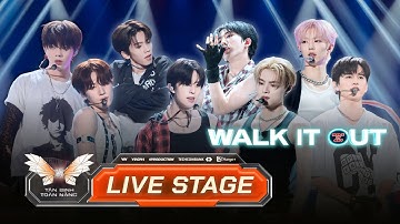 LIVESTAGE | WALK IT OUT - 8TURN | Tân Binh Toàn Năng 2025