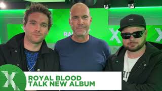 Royal Blood on Radio X (Full Interview - 25/05/23) @AmbrixMUSE