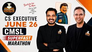 CMSL | Superfast Marathon Secure | CS Executive June 26 | CS Shubham Abad