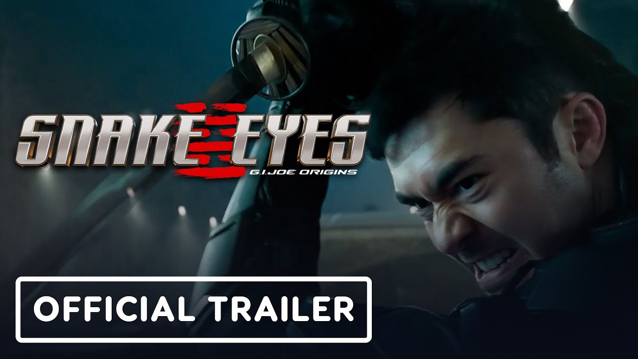 Snake Eyes GI Joe Origins   Official Trailer 2021 Henry Golding Samara Weaving