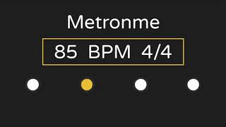 Metronome | 85 BPM | 4/4 Time (with Accent )