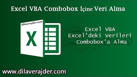 Excel VBA Dersleri Combobox Kullanımı ve Veri Ekleme