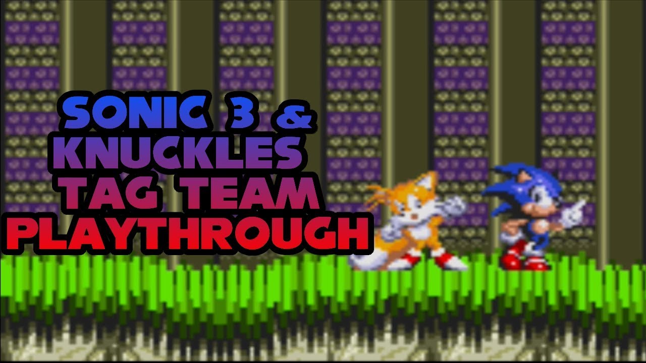 Sonic 3 and Knuckles Tag Team - Play Game Online
