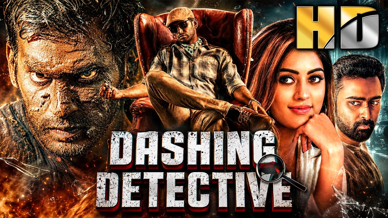 Dashing Detective (HD) साउथ सुपरस्टार Vishal की सस्पेंस थ्रिलर हिंदी डब्ड मूवी
