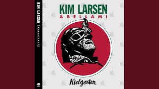 Video thumbnail of "Kim Larsen - Dengang da jeg var lille (2011 - Remaster)"