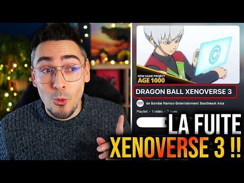 Dragon Ball XENOVERSE 3 CONFIRMÉ par erreur ?! La boulette de Bandai Namco 😅