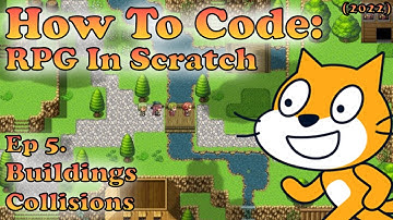 How To Make An RPG In Scratch (2022) | Buildings & Collisions
