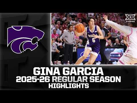 Kansas State's Gina Garcia Regular Season Highlights | 2025-26 Big 12 Basketball