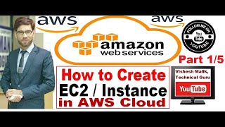 How to Create AWS EC2 Instance with New Console 2021 with Full Details, Part-1 / 5