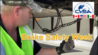 CVSA Brake Safety Week Aug 23- 29