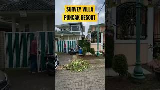 Survey #villa #puncakresort