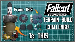 Fallout: Wasteland Warfare CD Terrain Build CHALLENGE!