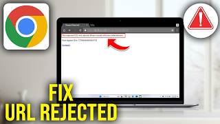 How To Fix Google Chrome The Requested URL Was Rejected Please Consult With Your Administrator