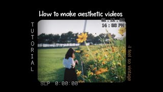 How to edit aesthetic videos on your phone | Android.ver | "Editing Tutorial" screenshot 3