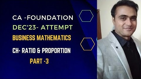 CA Foundation | Business Mathematics | Proportion | Exercise 1B | ICAI Study Material Solution