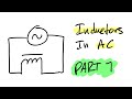 Introduction to Inductors in AC | Alternating Current - Part 7 | NCEA Level 3 Electricity