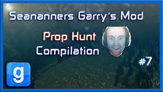 SeaNanners - Garry's Mod Prop Hunt Compilation [Part 7]
