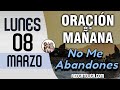 Oracion de la Mañana De Hoy Lunes 08 de Marzo - Salmo 42 Tiempo De Orar