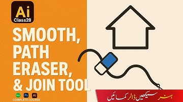 [Adobe Illustrator for Beginners] Smooth Tool , Path Eraser Tool and Join Tool
