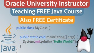 FREE Java Full Course for Beginners with Certification, Learn Java from Oracle University Instructor