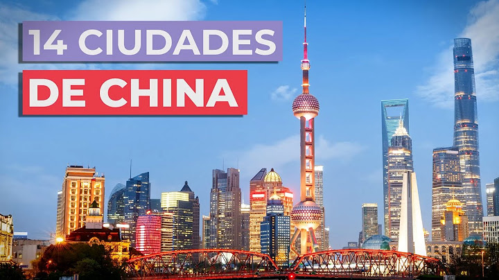14 Must-See Chinese Cities 🇨🇳 | Are you going to miss them?