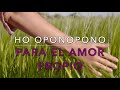 Mejora tu autoestima con Ho’oponopono. Un abrazo de Luz. Oración y mantra