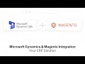 Microsoft Dynamics and Magento 2 Integration with 365 ERP