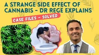 The Strange Syndrome Caused by Cannabis Use | Cannabis Hyperemesis Syndrome | Dr Rege Explains