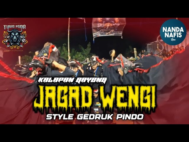 DJ BANTENGAN KALAPAN‼️| JAGAD WENGI | TUNAS MUDA | REMIXER BY @nandanafisrmx_ class=