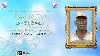 Thanksgiving Service for the Life of Cecil Simon   |   November 18,  2022