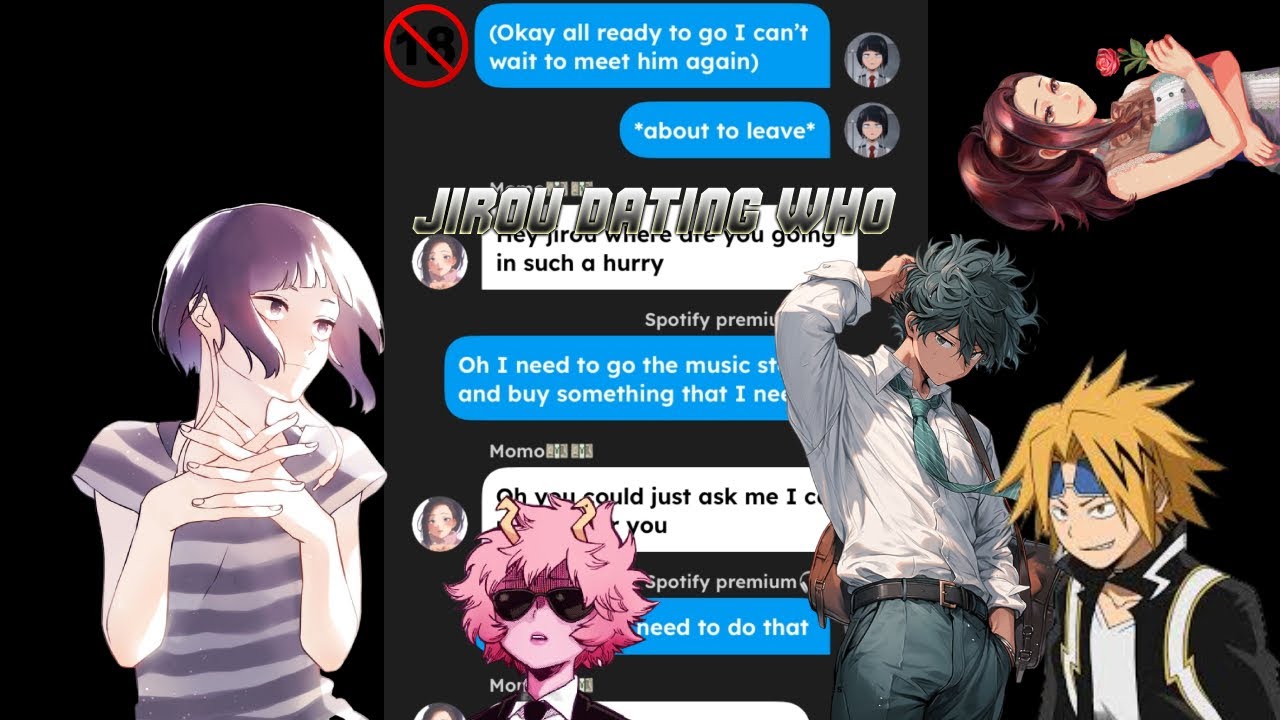 BNHA/MHA/Jirou Dating Who/Part 1