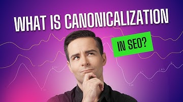 What is Canonicalization in SEO