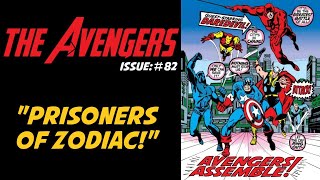 "Prisoners of Zodiac!" | The Avengers #82