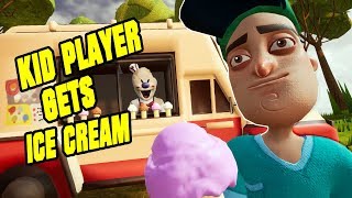KID PLAYER GETS ICE CREAM! - Hello Neighbor Mod screenshot 3