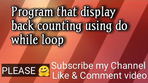 BS(hons) ||| C++ Language ||| Lecture#49 ||| Program to display back Counting by do while loop