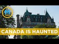 These five haunted locations in Canada will give you chills | Your Morning